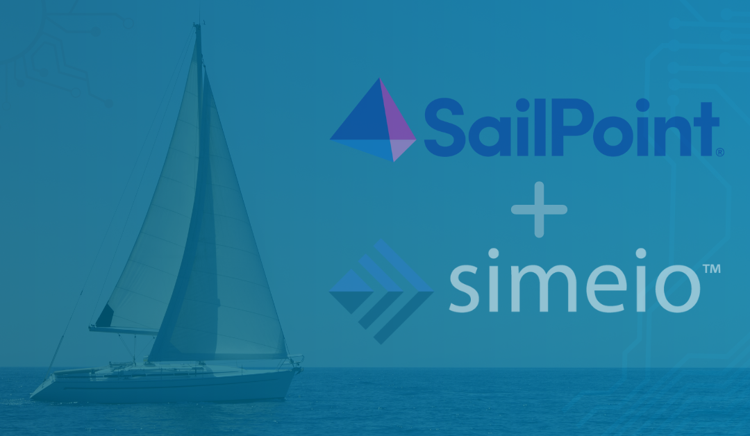 Seven Ways Simeio and SailPoint Empower Identity Security Across Organizations 